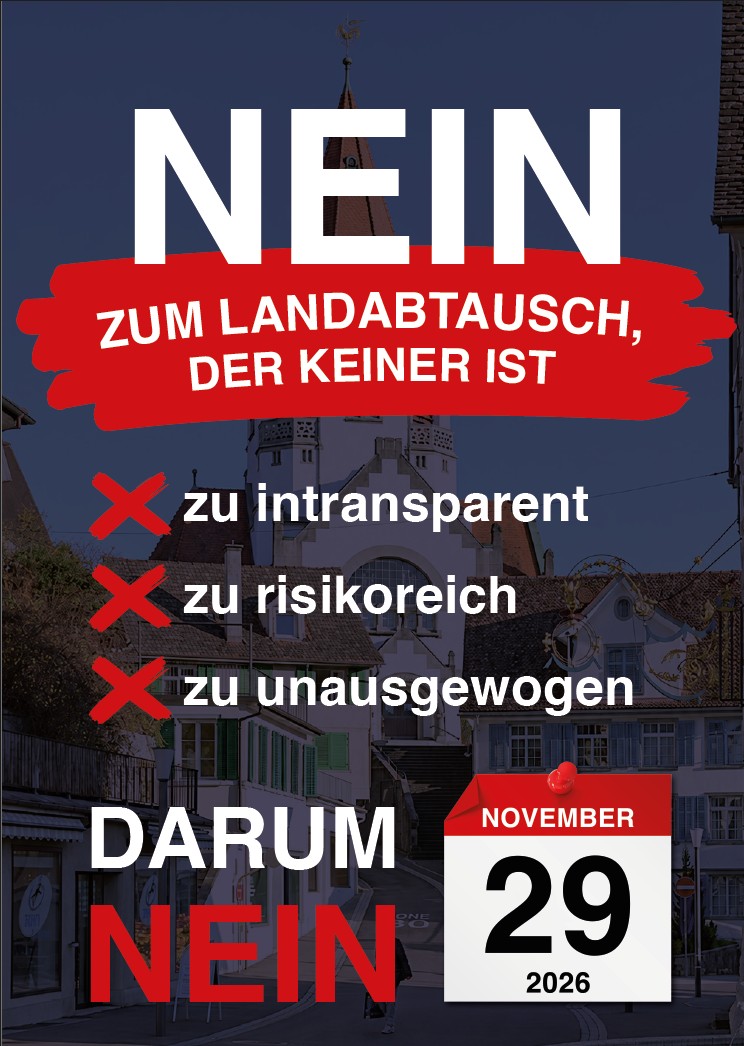 Plakat zum Referendum gegen den Landabtausch Weinfelden